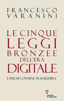 Le Cinque Leggi bronzee dell'era digitale