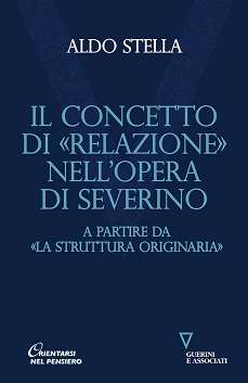 Il concetto di «relazione» nell'opera di Severino