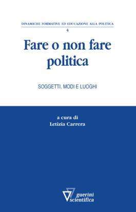 Fare o non fare politica