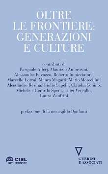 Oltre le frontiere: generazioni e culture