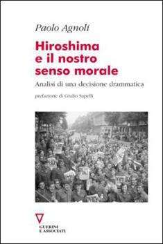 Hiroshima e il nostro senso morale