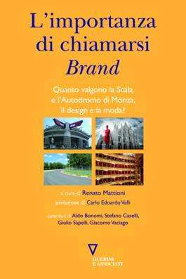 L'importanza di chiamarsi Brand