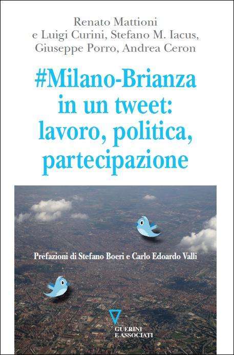 # Milano - Brianza in un tweet