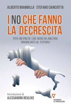 I «no» che fanno la decrescita
