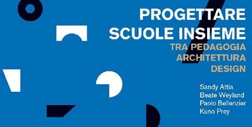Progettare scuole insieme