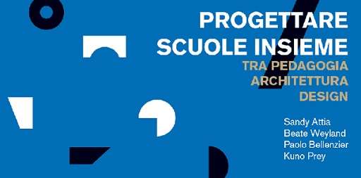 Progettare scuole insieme