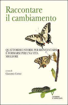 Raccontare il cambiamento