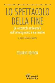 Lo spettacolo della fine - STUDENT EDITION