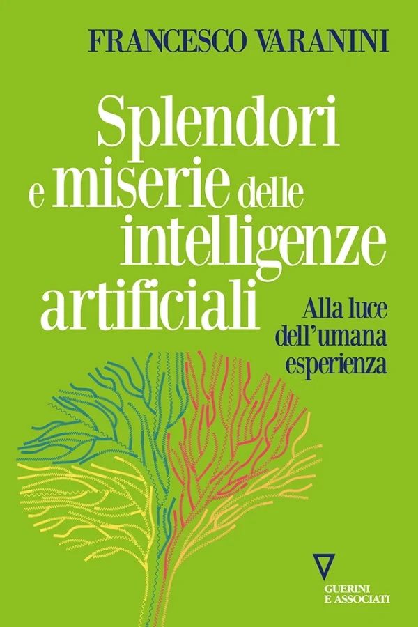 Splendori e miserie delle intelligenze artificiali